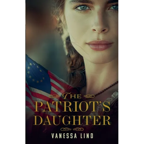The Patriot's Daughter - Paperback