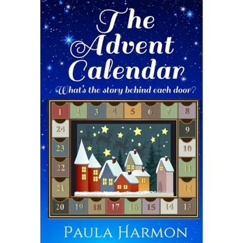 The Advent Calendar: Short Stories - Paperback