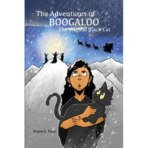 The Adventures of Boogaloo the Magical Black Cat - Paperback