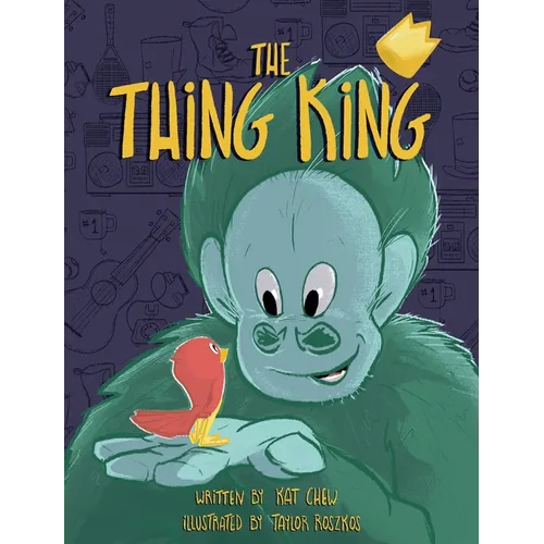 The Thing King - Hardcover