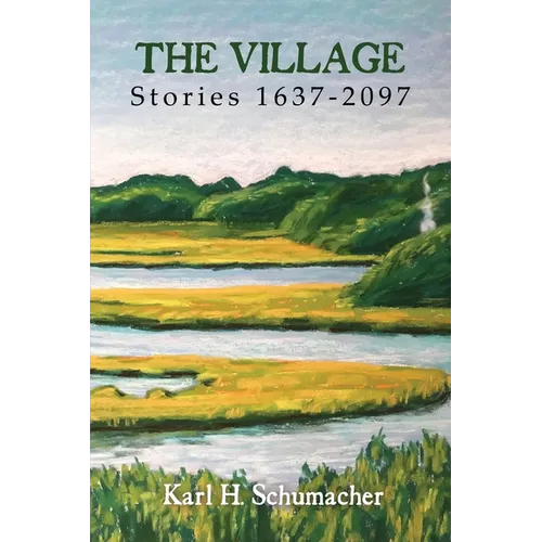 The Village: Stories 1637-2097 - Paperback