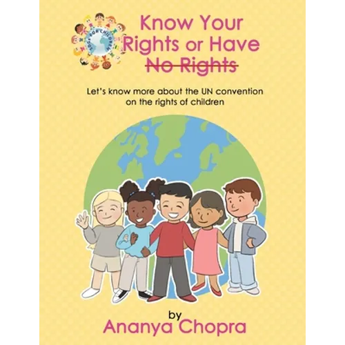 Know Your Rights or Have No Rights - Paperback