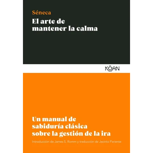 El Arte de Mantener La Calma - Paperback