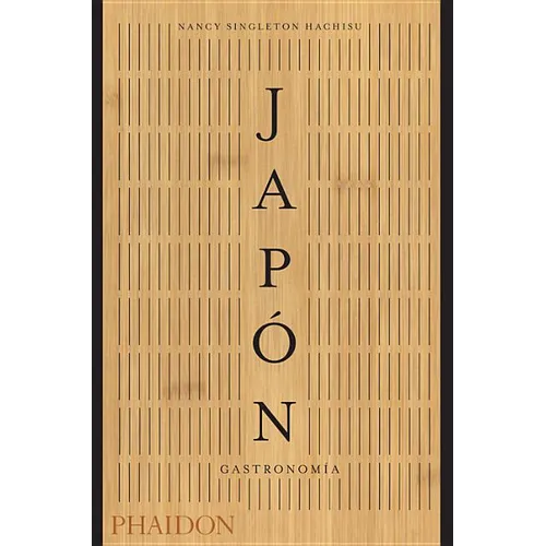 Japón. Gastronomía (Japan the Cookbook) (Spanish Edition) - Hardcover