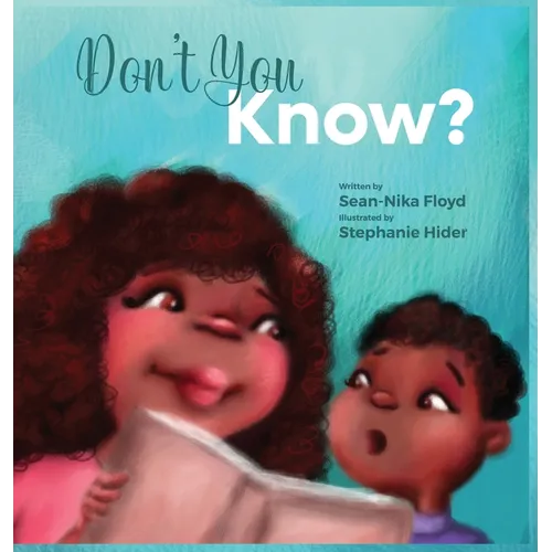 Don't You Know - Hardcover