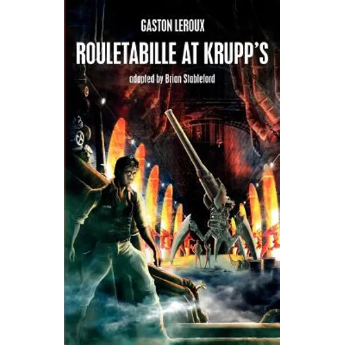 Rouletabille at Krupp's - Paperback