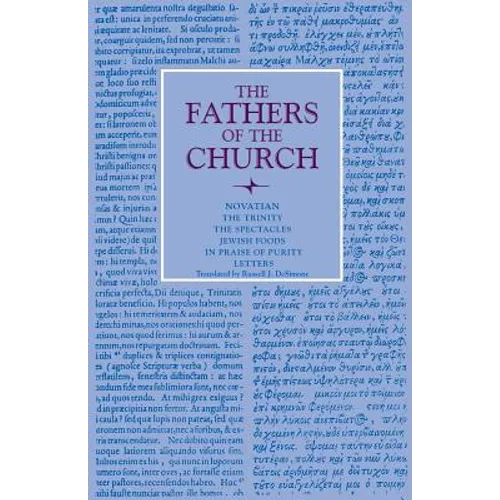 The Trinity, the Spectacles, Jewish Foods, in Praise of Purity, Letters - Paperback