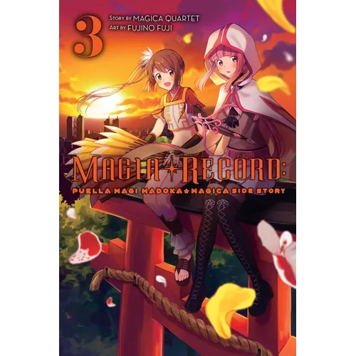 Magia Record: Puella Magi Madoka Magica Side Story, Vol. 3: Volume 3 - Paperback