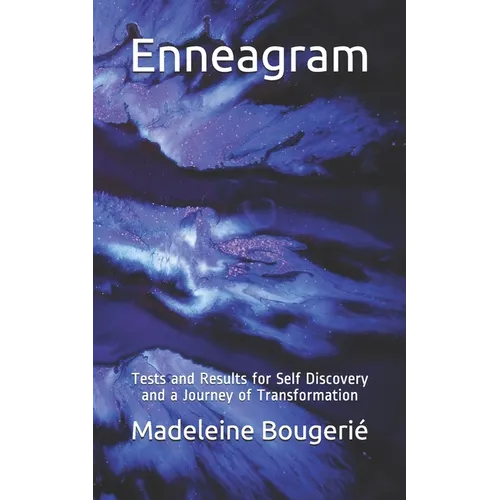 Enneagram: Tests and Results for Self Discovery and a Journey of Transformation - Paperback