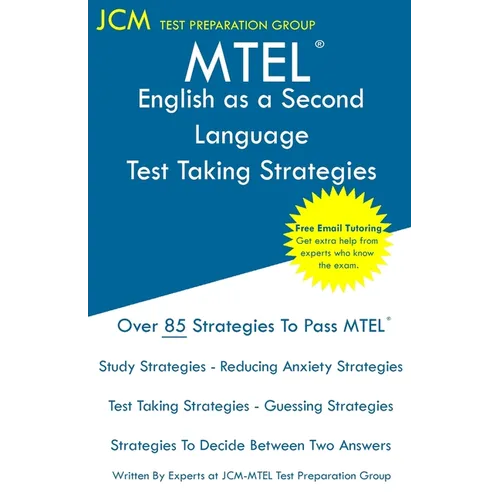 MTEL English as a Second Language - Test Taking Strategies - Paperback