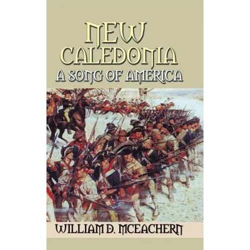 New Caledonia: A Song of America - Hardcover