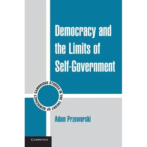 Democracy and the Limits of Self-Government - Paperback