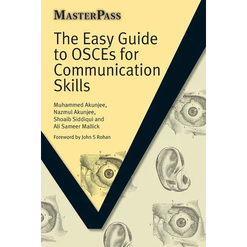 The Easy Guide to Osces for Communication Skills - Paperback