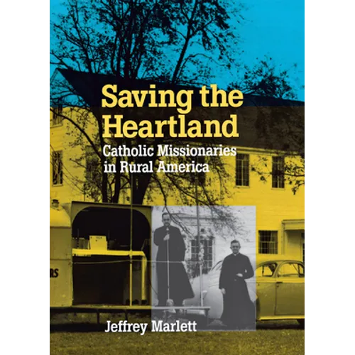 Saving the Heartland - Hardcover