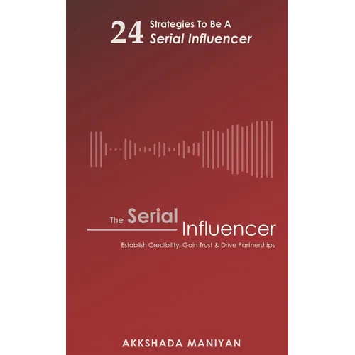 The Serial Influencer - Paperback