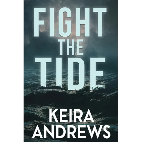 Fight the Tide - Paperback