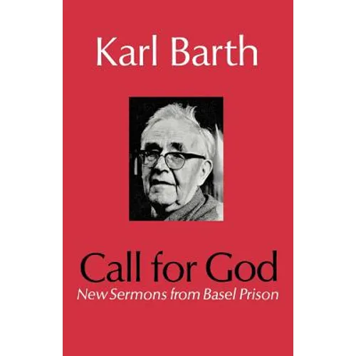 Call for God: New Sermons from Basel Prison - Paperback