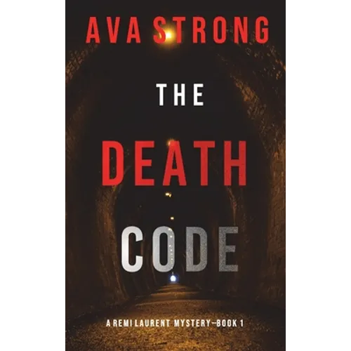 The Death Code (A Remi Laurent FBI Suspense Thriller-Book 1) - Hardcover