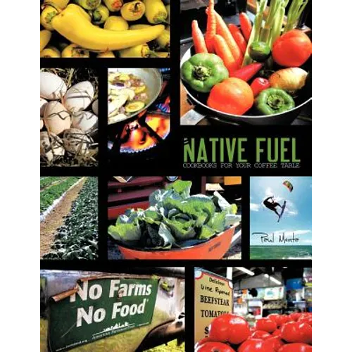 Native Fuel: Key West Edition Volume 1 - Paperback