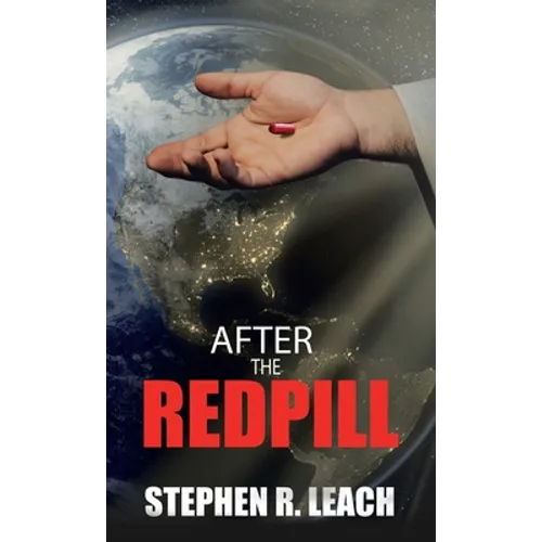 After the Red Pill - Hardcover
