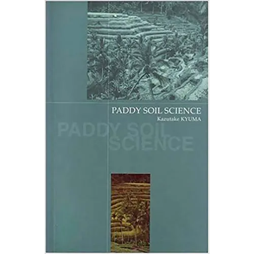 Paddy Soil Science - Paperback