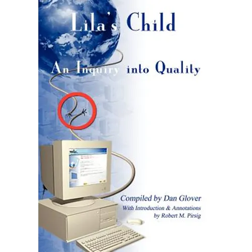 Lila's Child: An Inquiry into Quality - Hardcover