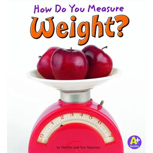 How Do You Measure Weight? - Paperback
