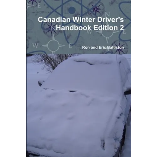 Canadian Winter Driver's Handbook Edition 2 - Paperback