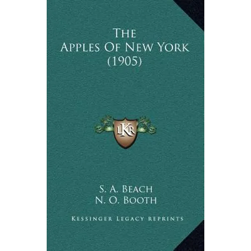 The Apples of New York (1905) - Hardcover