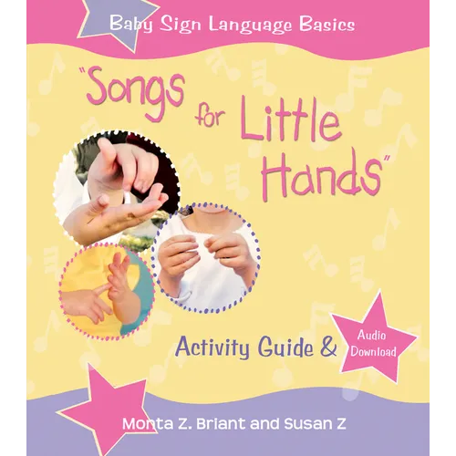 Songs for Little Hands: Activity Guide & Audio Download - Paperback