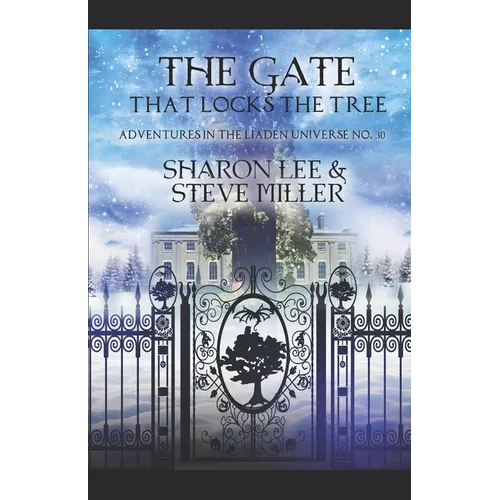 The Gate that Locks the Tree: A Minor Melant'i Play for Snow Season - Paperback