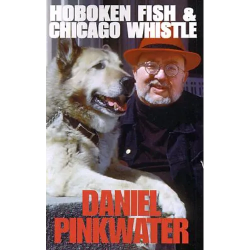 Hoboken Fish & Chicago Whistle - Paperback