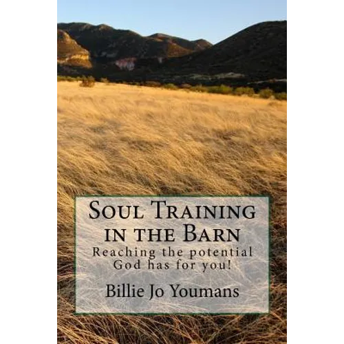 Soul Training in the Barn - Paperback