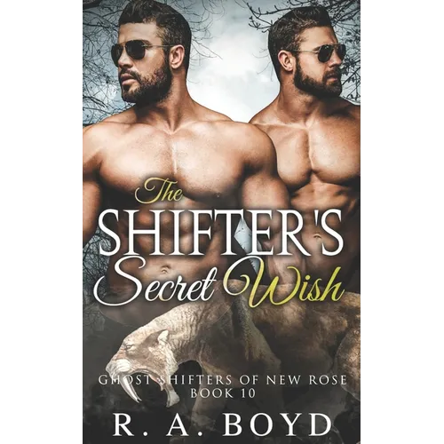 The Shifter's Secret Wish: A Fallen Angel/Shape Shifter Romance - Paperback