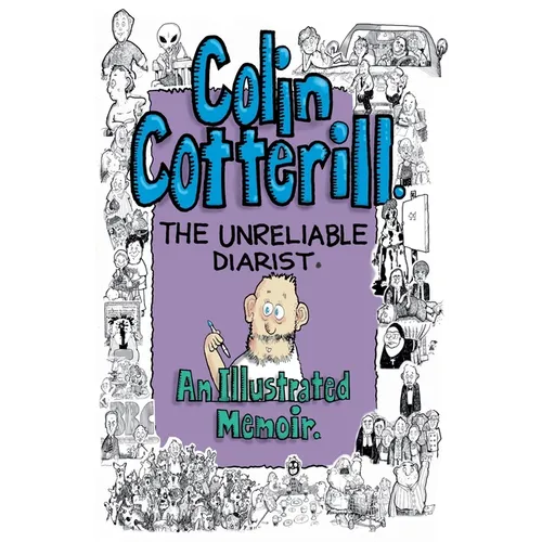 Colin Cotterill: The Unreliable Diarist - An Illustrated Memoir - Paperback