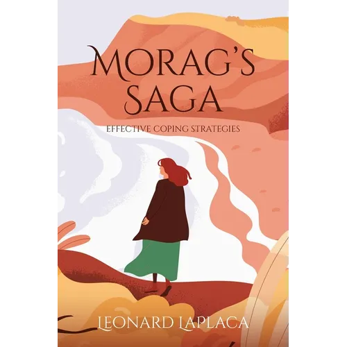 Morag's Saga: Effective Coping Strategies - Paperback