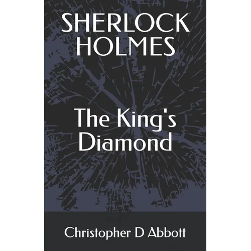 SHERLOCK HOLMES The King's Diamond - Paperback