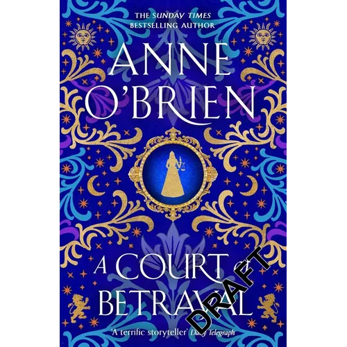 A Court of Betrayal - Hardcover