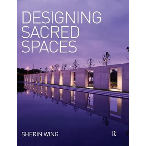 Designing Sacred Spaces - Paperback