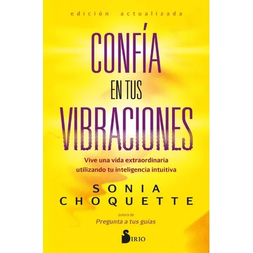 Confia En Tus Vibraciones - Paperback