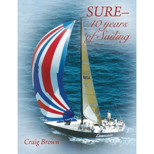 SURE-40 years of Sailing - Paperback
