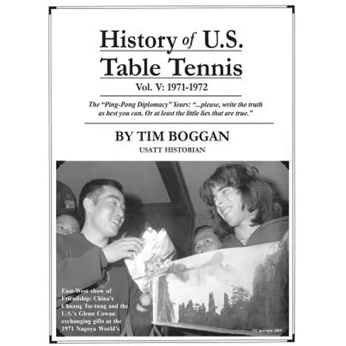 History of U.S. Table Tennis Volume 5 - Paperback
