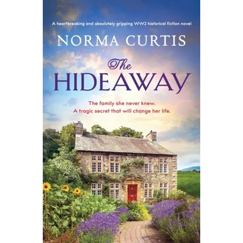 The Hideaway: A heartbreaking and absolutely gripping WW2 historical fiction novel - Paperback