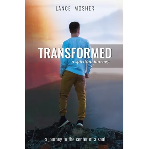 Transformed: A Spiritual Journey - Paperback