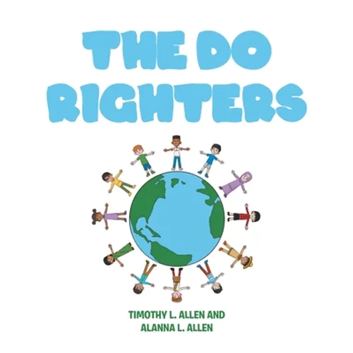 The Do Righters - Paperback
