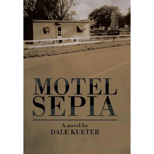 Motel Sepia - Hardcover