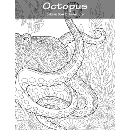 Octopus Coloring Book for Grown-Ups 1 - Paperback