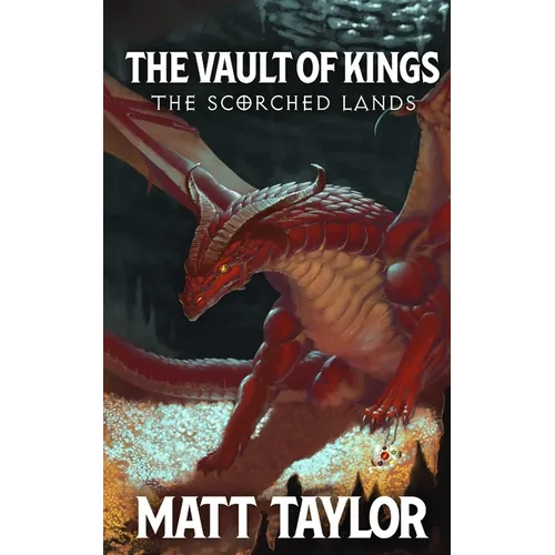The Vault of Kings: The Scorched Lands - Paperback