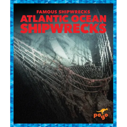 Atlantic Ocean Shipwrecks - Library Binding