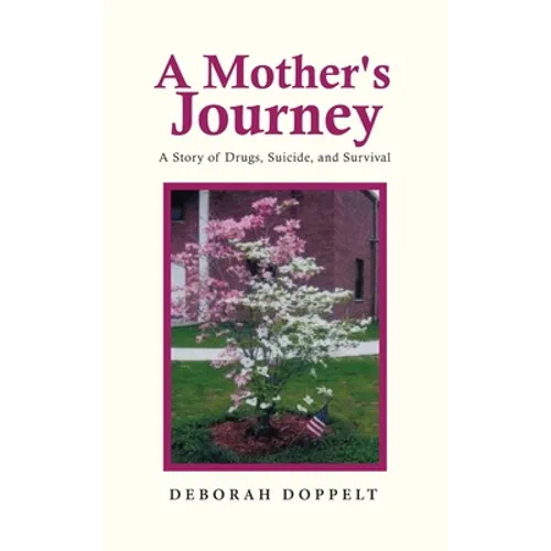 A Mother's Journey - Hardcover